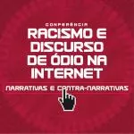 Digital Racist Speech in Latin America: Narratives and Counter-Narratives